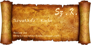 Szvatkó Kada névjegykártya
